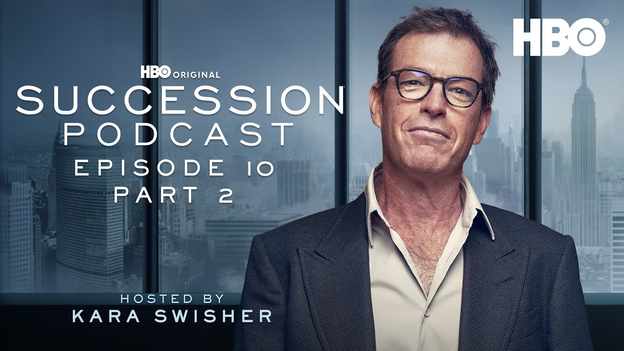 “With Open Eyes” Part 2 with Director / Producer Mark Mylod | Succession Podcast S4 E10 | HBO