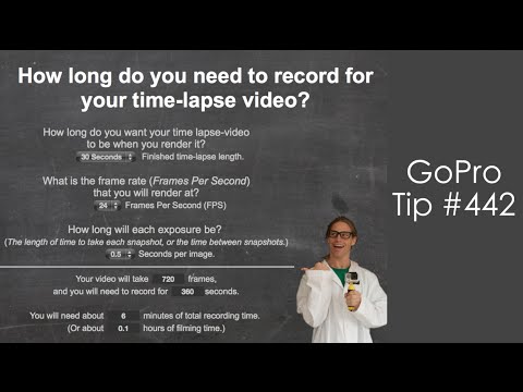 Time - Lapse Calculator - GoPro Tip #442 - UCTs-d2DgyuJVRICivxe2Ktg