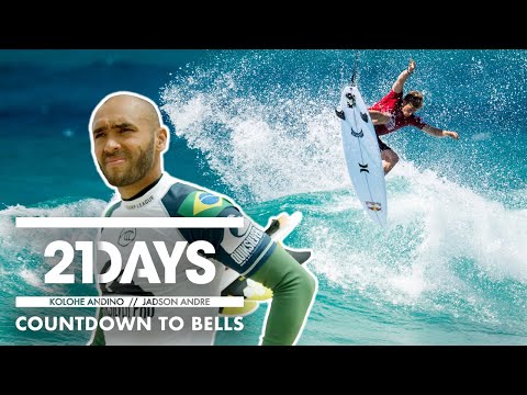 21Days: Kolohe Andino / Jadson Andre | Countdown to Bells - UC--3c8RqSfAqYBdDjIG3UNA