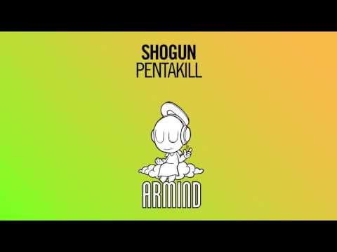 Shogun - Pentakill (Extended Mix) - UCO3gM-qHXMBM8BQdTwx8D2g