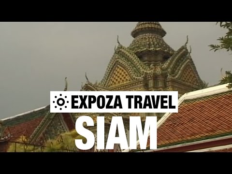 Siam (Thailand) Vacation Travel Video Guide - UC3o_gaqvLoPSRVMc2GmkDrg