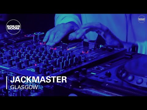 Jackmaster Glasgow DJ Set - UCGBpxWJr9FNOcFYA5GkKrMg