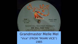 Grandmaster Melle Mel - vice - 1985