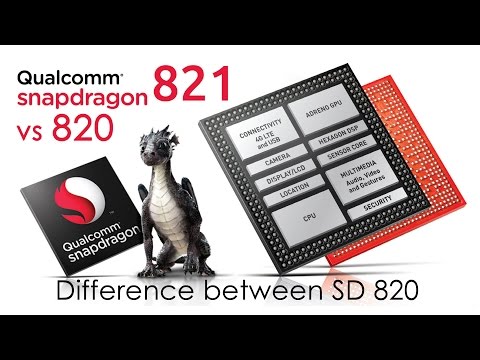 Qualcomm Snapdragon 821 vs 820 Main Differences Explained - UCO2WJZKQoDW4Te6NHx4KfTg