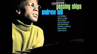 Andrew Hill - Passing Ships 1969 (FULL ALBUM)