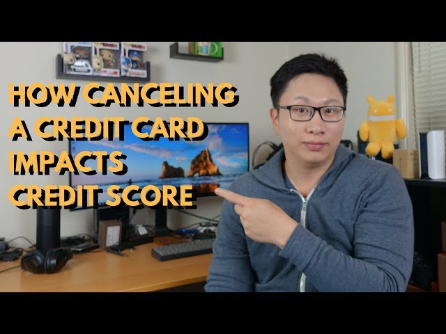 How Does Closing a Credit Card Affect Your Credit?