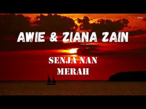 Awie Ft Ziana Zain Senja Nan Merah