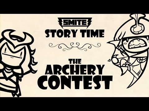 SMITE Story Time #1: The Archery Contest - UCLB_2GSFGa4Unb5fjq49SOw