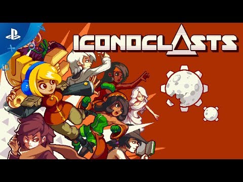 Iconoclasts - PSX 2017: Launch Date Trailer | PS4, PS Vita - UC-2Y8dQb0S6DtpxNgAKoJKA