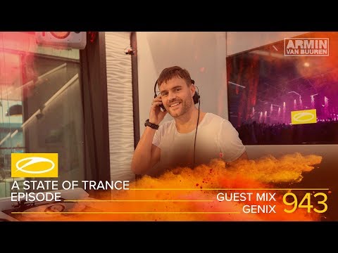 Genix - A State Of Trance Episode 943 Guest Mix [#ASOT943] - UCalCDSmZAYD73tqVZ4l8yJg