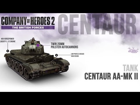 Company of Heroes 2: The British Forces - Know Your Units (Centaur) - UCUnRn1f78foyP26XGkRfWsA