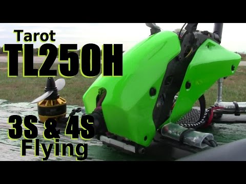 Tarot TL250H Built and Flying with 3S & 4S Review - UC92HE5A7DJtnjUe_JYoRypQ