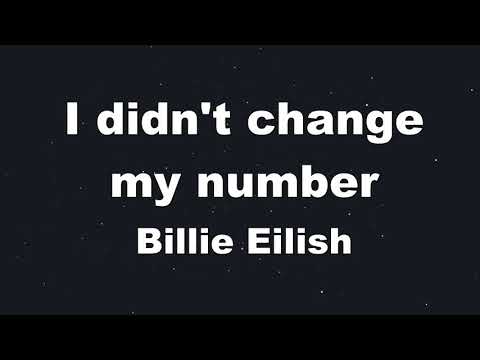 Karaoke♬ I Didn’t Change My Number - Billie Eilish 【No Guide Melody】 Instrumental