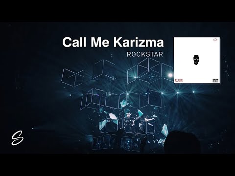 Call Me Karizma - Rockstar - UCqhNRDQE_fqBDBwsvmT8cTg