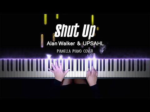 Alan Walker & UPSAHL - Shut Up | Piano Cover by Pianella Piano