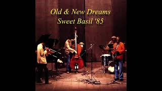 Old and New Dreams - 1985-01-17, Live in Sweet Basil (Part I)