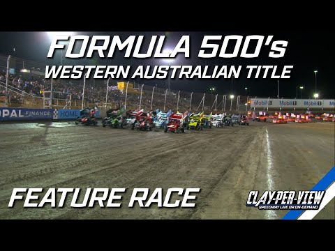 Formula 500's | WA Title - A-Main - Perth Motorplex - 18th Feb 2023 | Clay-Per-View Highlights - dirt track racing video image