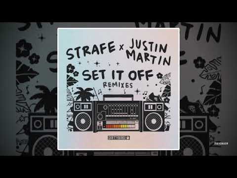 Strafe - Set It Off (Justin Martin Remix) - UC5DjKclXV2MPAotlEmEW7UA