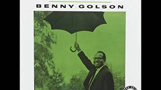 Benny Golson  - Gone with Golson ( Full Album )