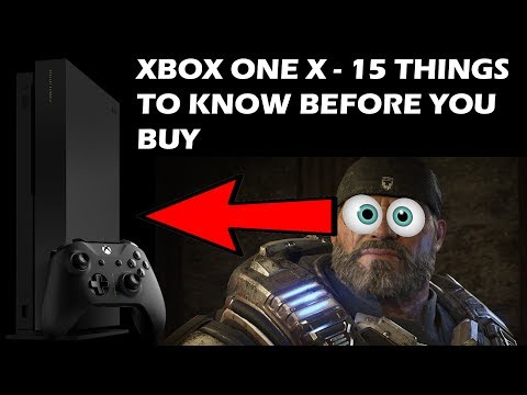 15 Things You TOTALLY Need To Know Before You Buy A Xbox One X - UCXa_bzvv7Oo1glaW9FldDhQ