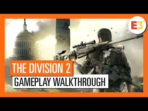 OFFICIAL THE DIVISION 2 : E3 2018 GAMEPLAY WALKTHROUGH (4K) - UC0KU8F9jJqSLS11LRXvFWmg