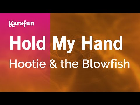 Karaoke Hold My Hand - Hootie And The Blowfish * - UCbqcG1rdt9LMwOJN4PyGTKg