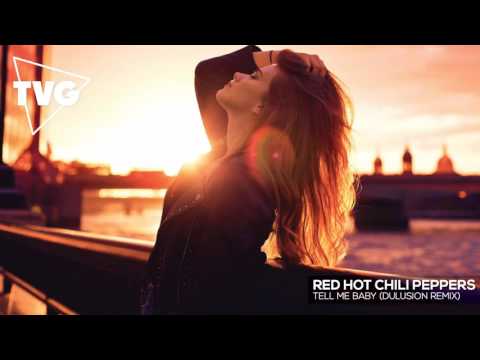 Red Hot Chili Peppers - Tell Me Baby (Dulusion Remix) - UCouV5on9oauLTYF-gYhziIQ