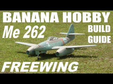 Banana Hobby / FREEWING Me 262 Review & Build Guide In HD By: RCINFORMER - UCdnuf9CA6I-2wAcC90xODrQ