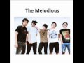 MV เพลง ภาพเหตุการณ์ - The Melodious เดอะเมโลเดียส