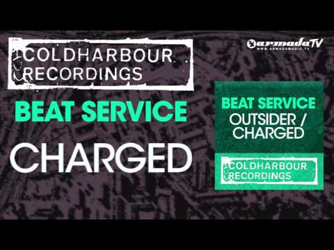 Beat Service - Charged (Original Mix) - UCGZXYc32ri4D0gSLPf2pZXQ