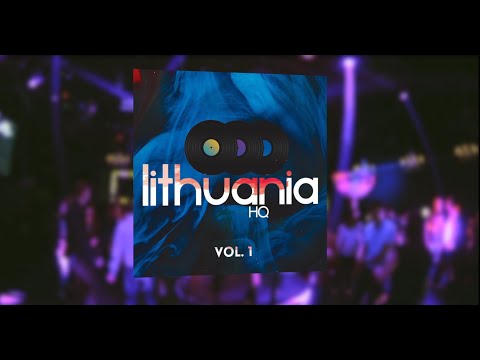 LithuaniaHQ Vol.1 (Album preview) - UCNd0qqcBpuXCWPM76lDUxqg