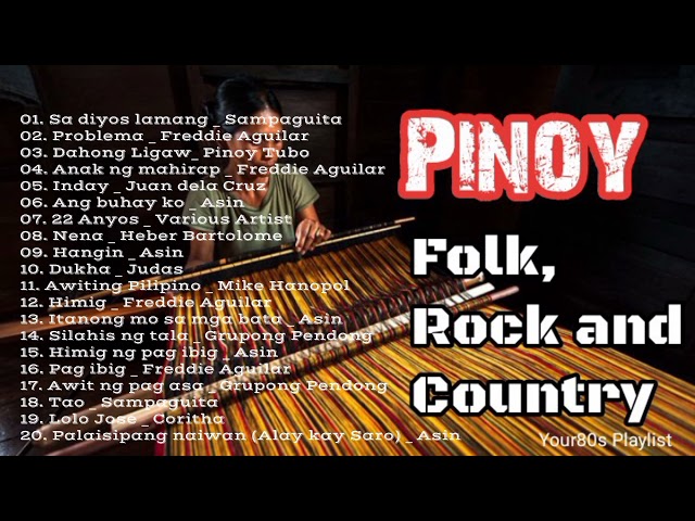The Best of Pinoy Folk Rock and Country Music