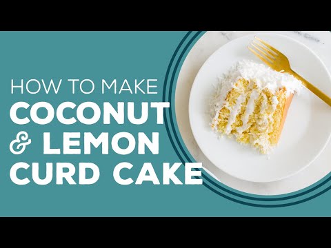 Fluffy Coconut and Lemon Curd Cake - Blast from the Past
