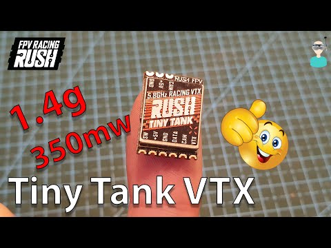 Rush Tiny Tank VTX - Best Nano VTX? - UCOs-AacDIQvk6oxTfv2LtGA