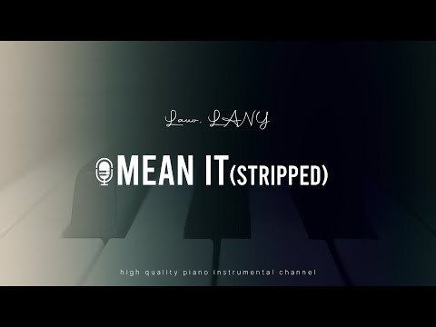 Lauv, LANY - Mean It (stripped) Piano Inst & Piano Cover