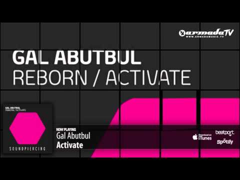 Gal Abutbul - Activate (Original Mix) - UCGZXYc32ri4D0gSLPf2pZXQ