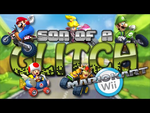 Mario Kart Wii Glitches - Son Of A Glitch - Episode 34 - UCcIe-_Hqzb3mAZyKEy1amDw