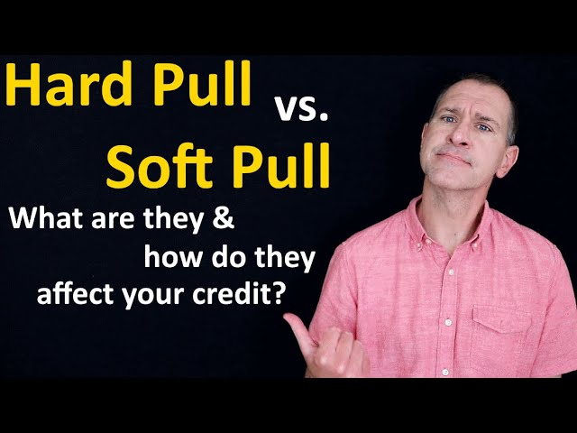 What is a Soft Pull on Credit?