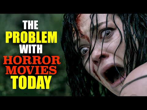 The Problem with Horror Movies Today - UCCqEeDAUf4Mg0GgEN658tkA