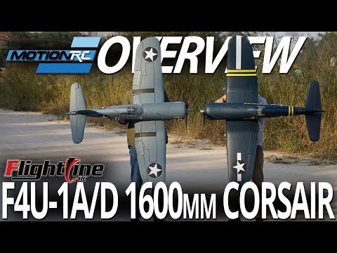 FlightLine RC 1600mm F4U-1A/D Corsair - Overview - Motion RC - UCubk5oFcnH0G47QJsj22fKw