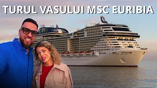 Turul vasului de croazieră MSC EURIBIA (ce poți să faci pe vas, cum cabina noastră, detalii tehnice)