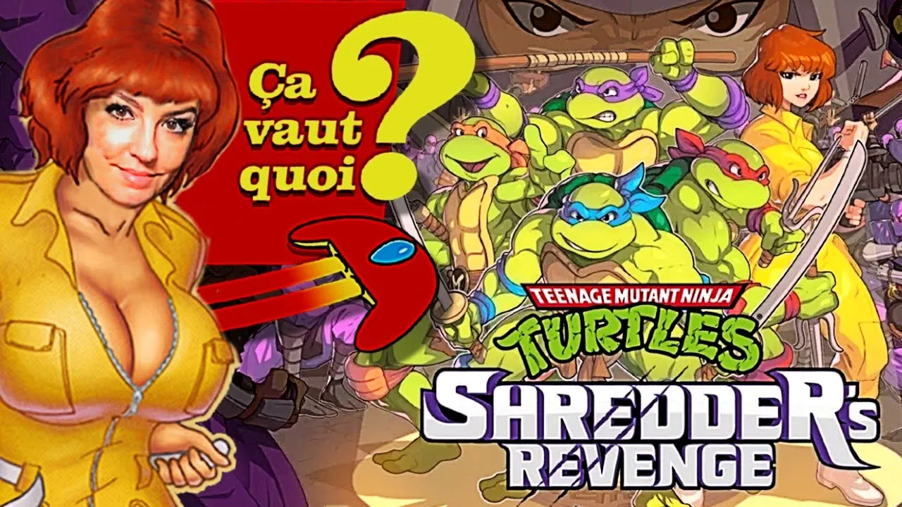 Vido-Test de Teenage Mutant Ninja Turtles Shredder's Revenge par Carole Quintaine