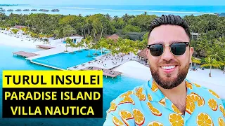 Turul INSULEI PARADISE ISLAND, VILLA NAUTICA din MALDIVE! 🏝️