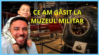 TURUL MUZEELEOR: AM FOST LA MUZEUL MILITAR NAȚIONAL! (CEL MAI TARE DE PÂNĂ ACUM)