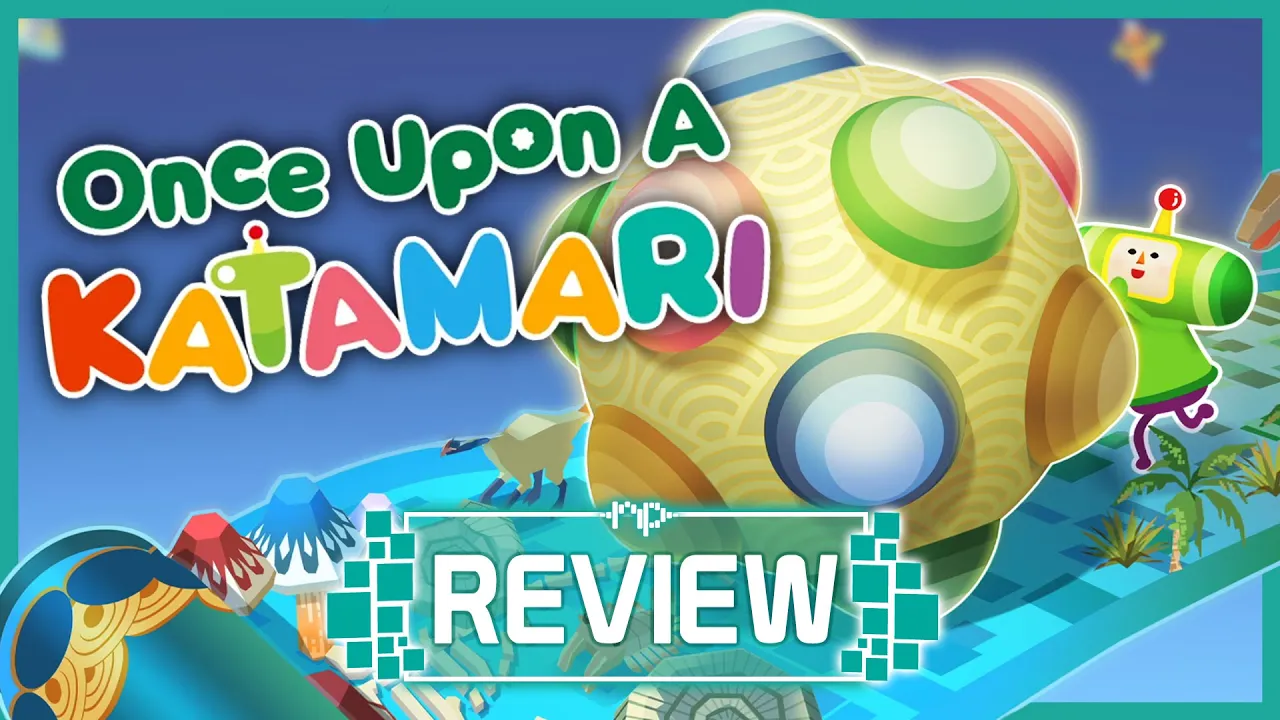 Vidéo-Test de Once Upon A KATAMARI par Noisy Pixel