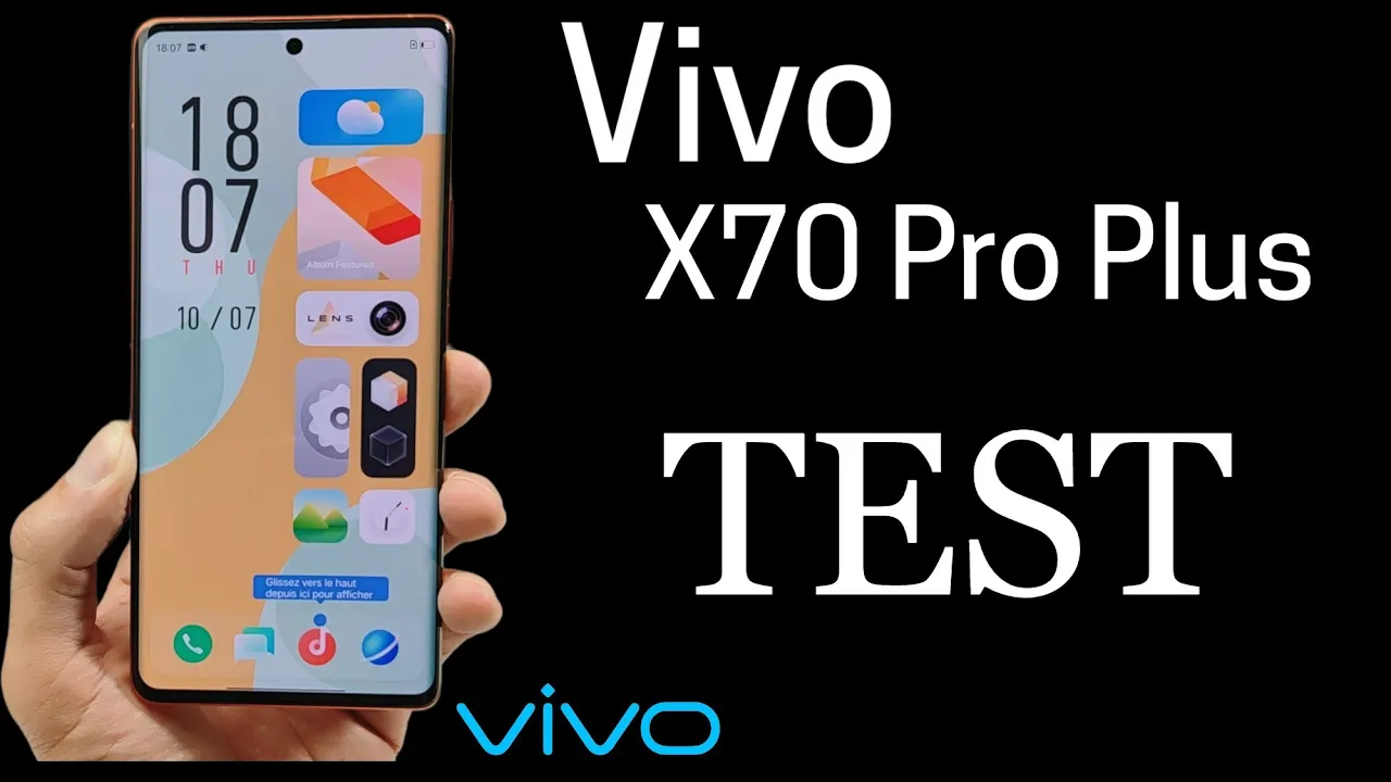 Vido-Test de Vivo X70 Pro Plus par Espritnewgen