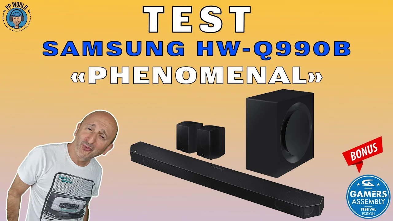 Vidéo-Test de Samsung HW-Q990B par PP World