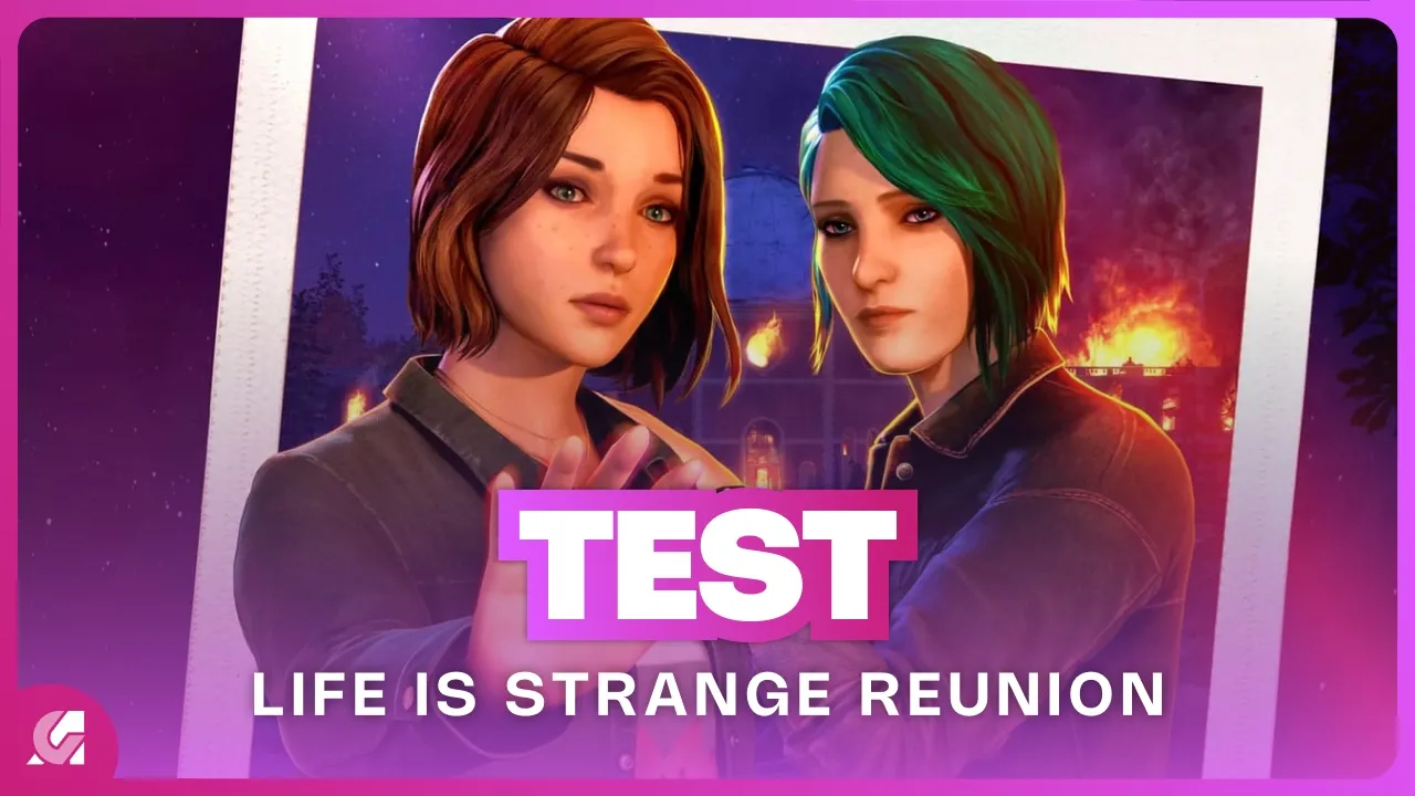Vid�o-Test de Life Is Strange Reunion par ActuGaming