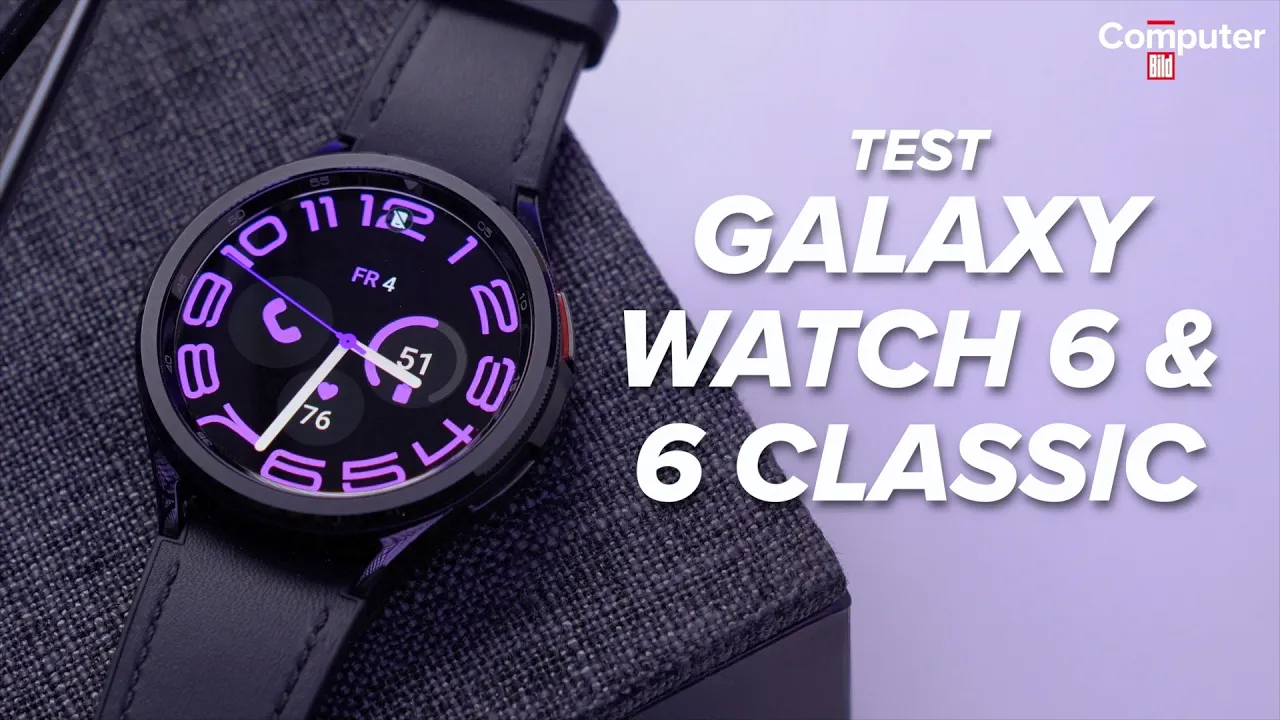 Vidéo-Test de Samsung Galaxy Watch 6 par Computer Bild