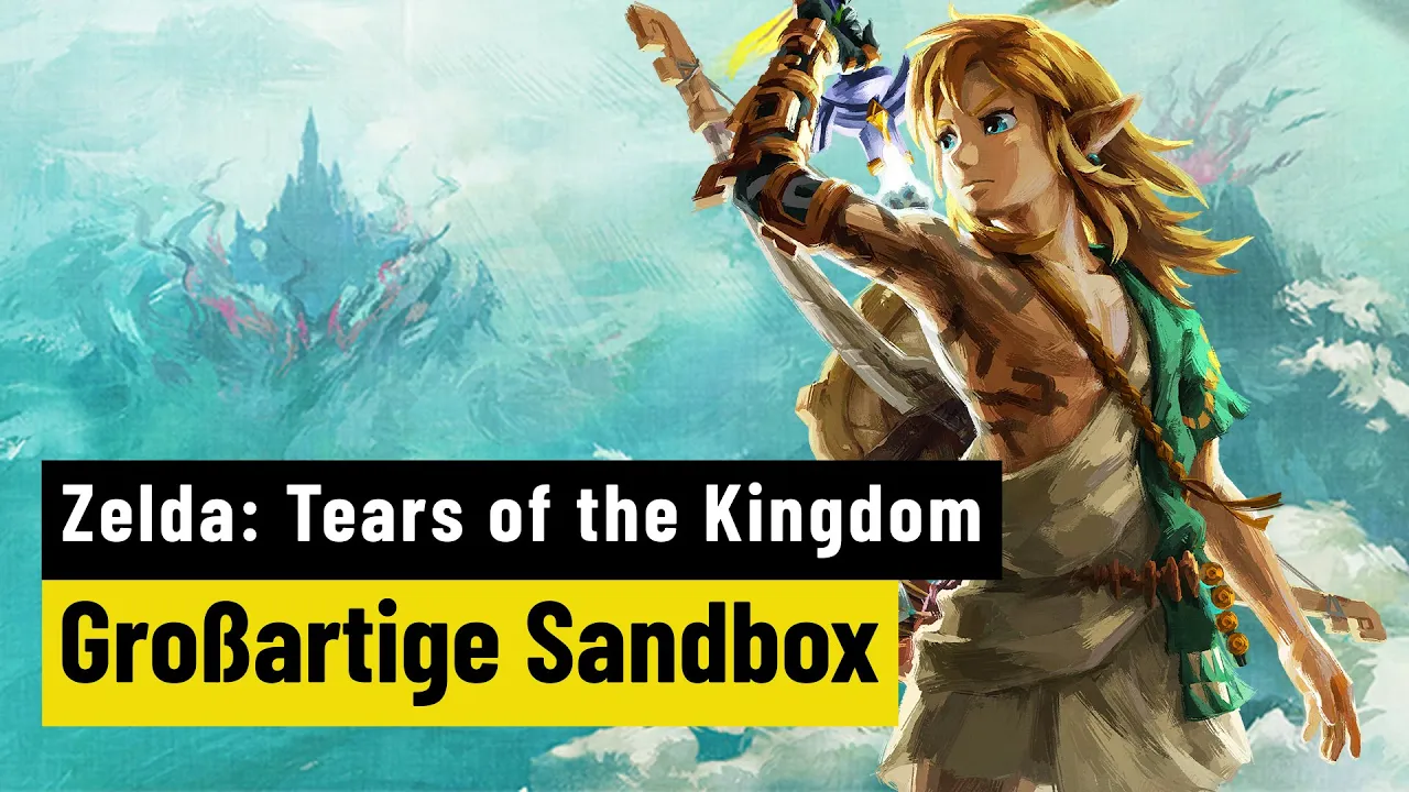 Vido-Test de The Legend of Zelda Tears of the Kingdom par PC Games